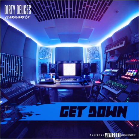 Get Down ft. Sless & ClarkyArtist