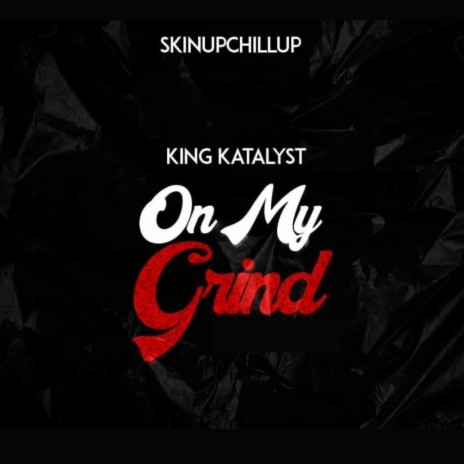 On My Grind | Boomplay Music
