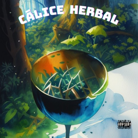 Cálice Herbal | Boomplay Music