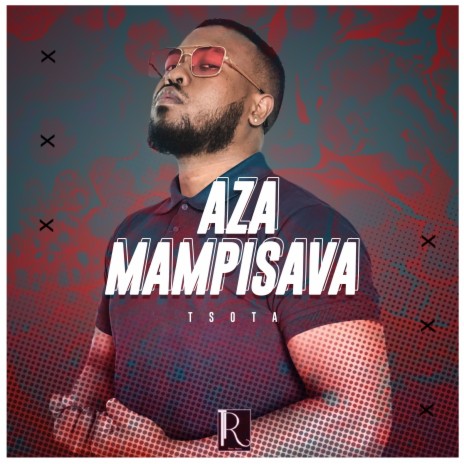 Aza mampisava | Boomplay Music