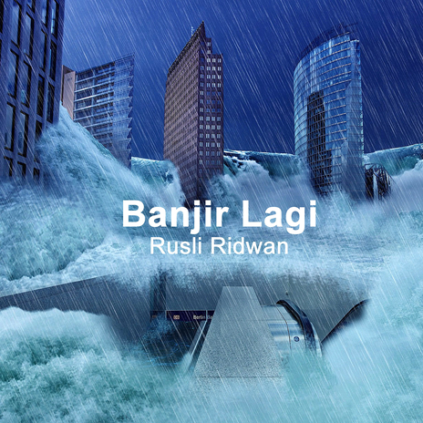 Banjir Lagi | Boomplay Music