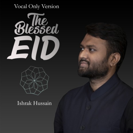 The Blessed Eid | Boomplay Music