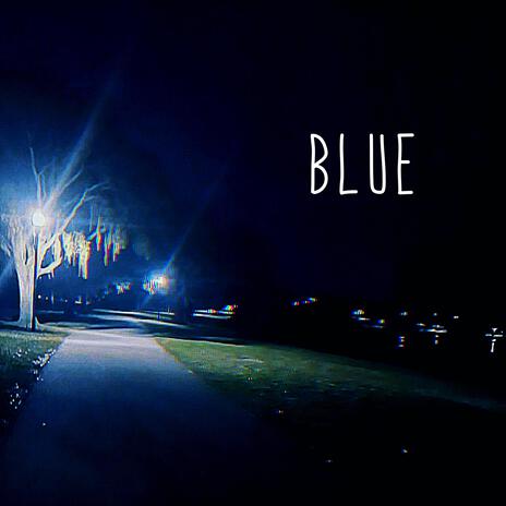 Blue | Boomplay Music