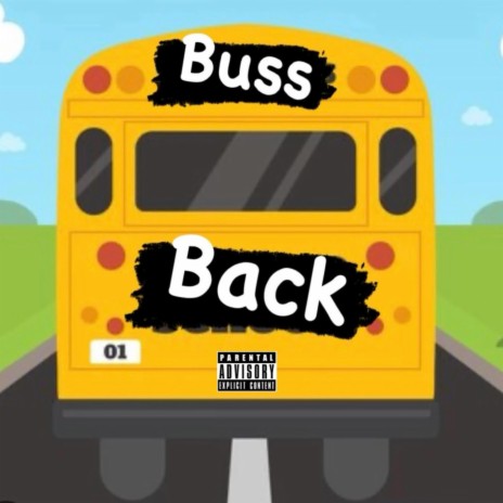 Buss Back | Boomplay Music
