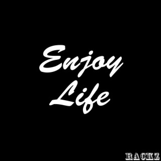 Enjoy Life