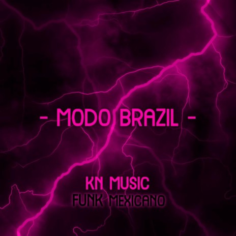 Modo brazil | Boomplay Music