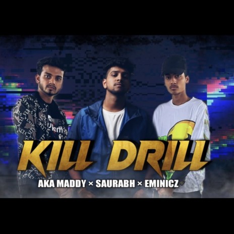 Kill Drill | Boomplay Music