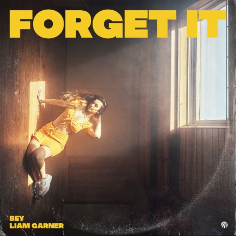 Forget It ft. Liam Garner | Boomplay Music