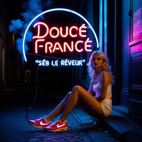 Douce France | Boomplay Music