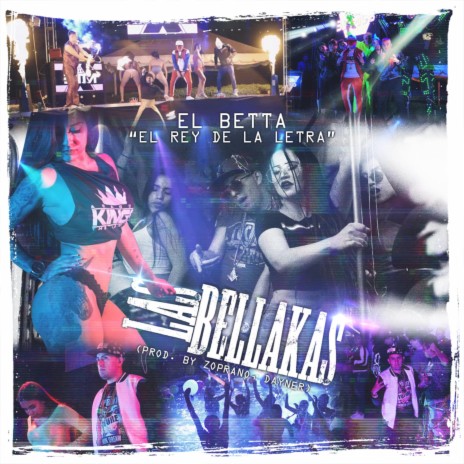 Las Bellakas | Boomplay Music