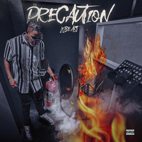 Precaution | Boomplay Music