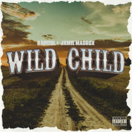 Wild Child ft. Jamie Madrox | Boomplay Music