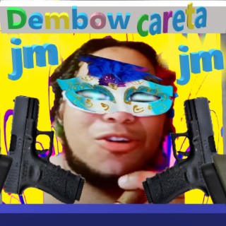 Dembow careta