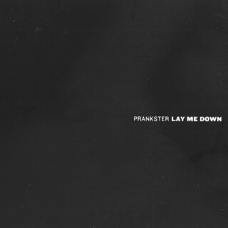 Lay Me Down