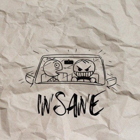 Insane | Boomplay Music