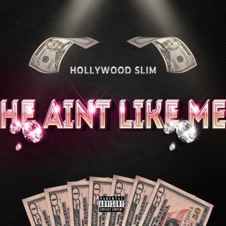 He Ain't Like Me | Boomplay Music