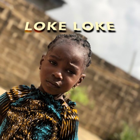 Loke Loke ft. S. Wise & Femzy Cash | Boomplay Music