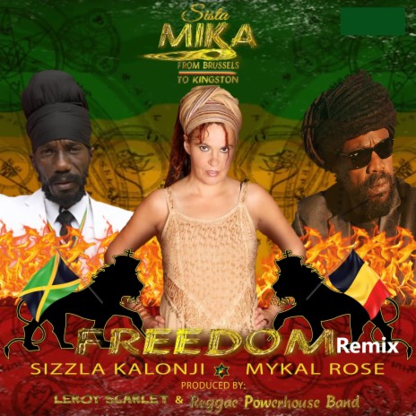 Freedom (feat. Sizzla Kalonji & Mykal Rose) [Remix]