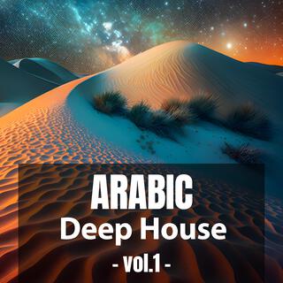 Arabic Deep House, Vol. 1