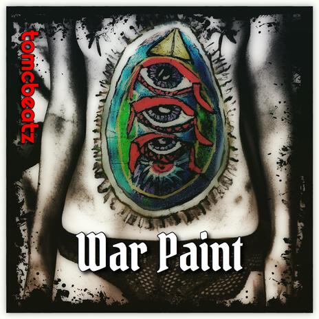 War Paint | Boomplay Music