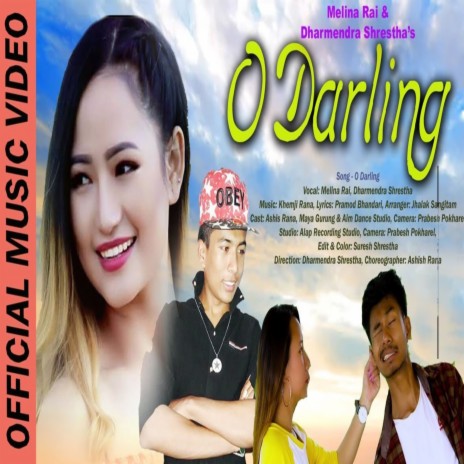 O Darling ft. Dharmendra Shrestha | Boomplay Music