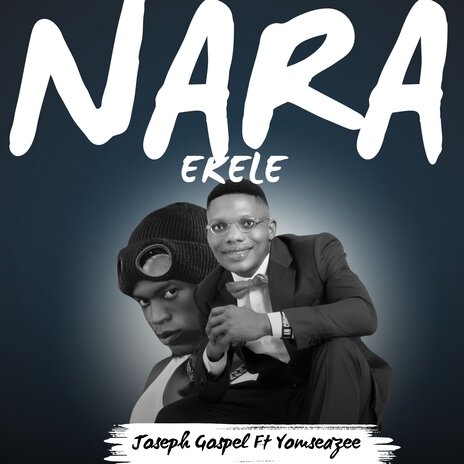 Nara Ekele ft. yomseazee | Boomplay Music