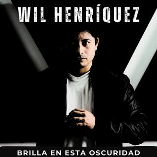 Brilla en esta oscuridad lyrics | Boomplay Music