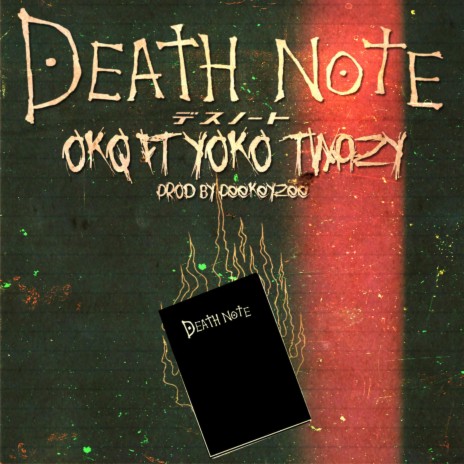 Death Note (feat. YokoTwazy)