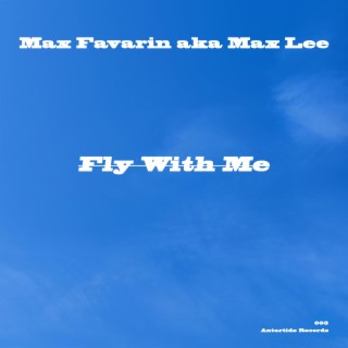 Fly With Me