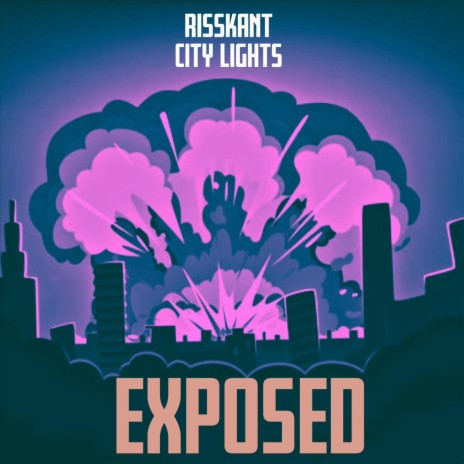 EXPOSED ft. City Lights | Boomplay Music