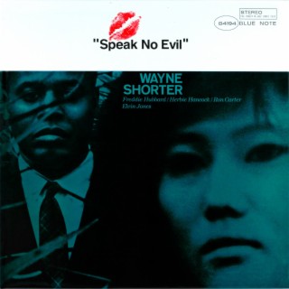 Speak No Evil by Wayne Shorter