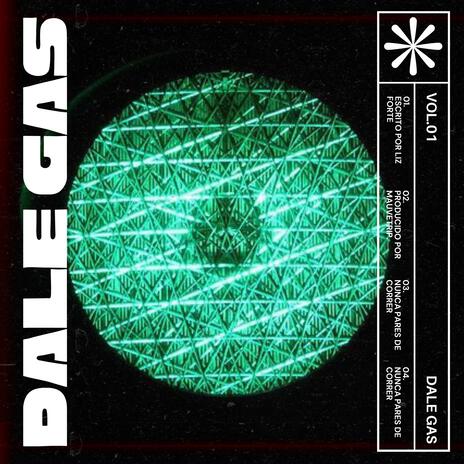 Dale Gas ft. mauvetrip