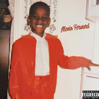 Movin Forward lyrics | Boomplay Music