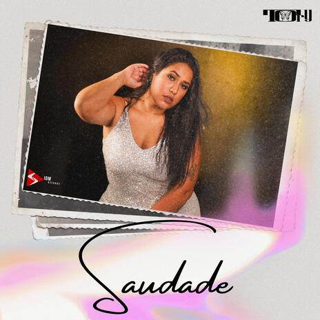 Saudade ft. DJ Hunter | Boomplay Music