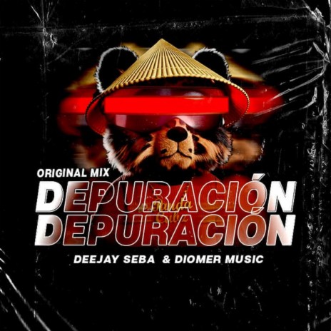 Depuración ft. Diomer Music DJ & DEEJAY SEBA