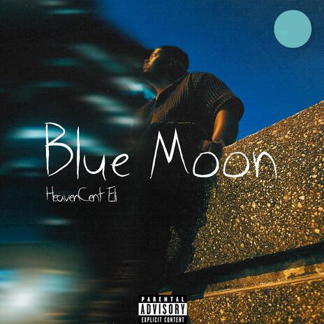 Blue Moon | Boomplay Music