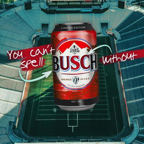 You Can't Spell BUSCH Without USC | Boomplay Music