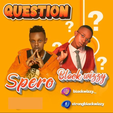 QUESTION ft. Spero | Boomplay Music