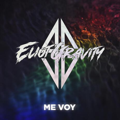 Me voy | Boomplay Music