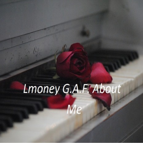 G.A.F About Me | Boomplay Music