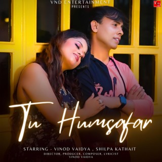 Tu Humsafar