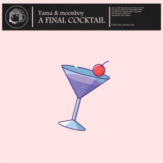 A Final Cocktail