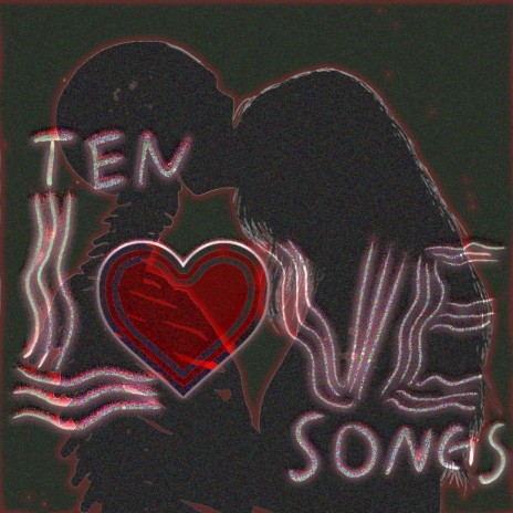10 Love Songs | Boomplay Music