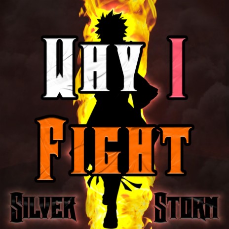 Why I Fight (Inspired by Fairy Tail)