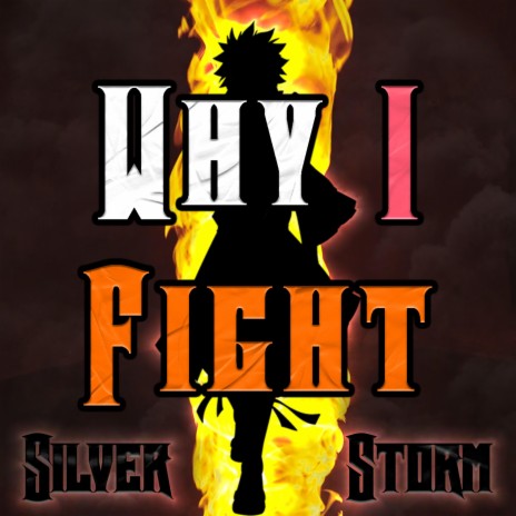 Why I Fight (Inspired by Fairy Tail) | Boomplay Music