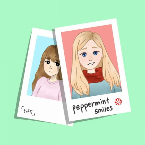 Peppermint Smiles | Boomplay Music