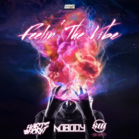 Feelin' The Vibe ft. Nobody & Sik-Wit-It | Boomplay Music