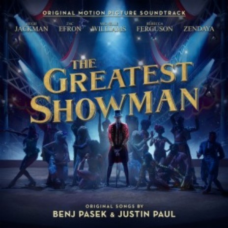 The Greatest Show ft. Keala Settle, Zac Efron, Zendaya & The Greatest Showman Ensemble | Boomplay Music