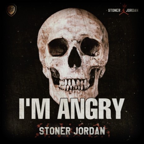 I'm Angry | Boomplay Music