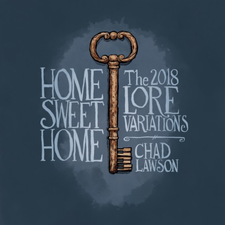 Home Sweet Home: The Lore Variations